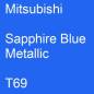 Preview: Mitsubishi, Sapphire Blue Metallic, T69.